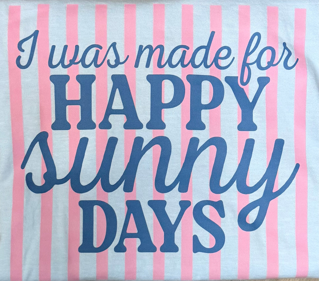 Happy Sunny Tee